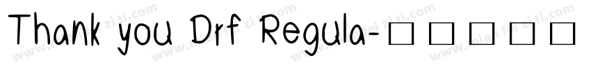 Thank you Drf Regula字体转换